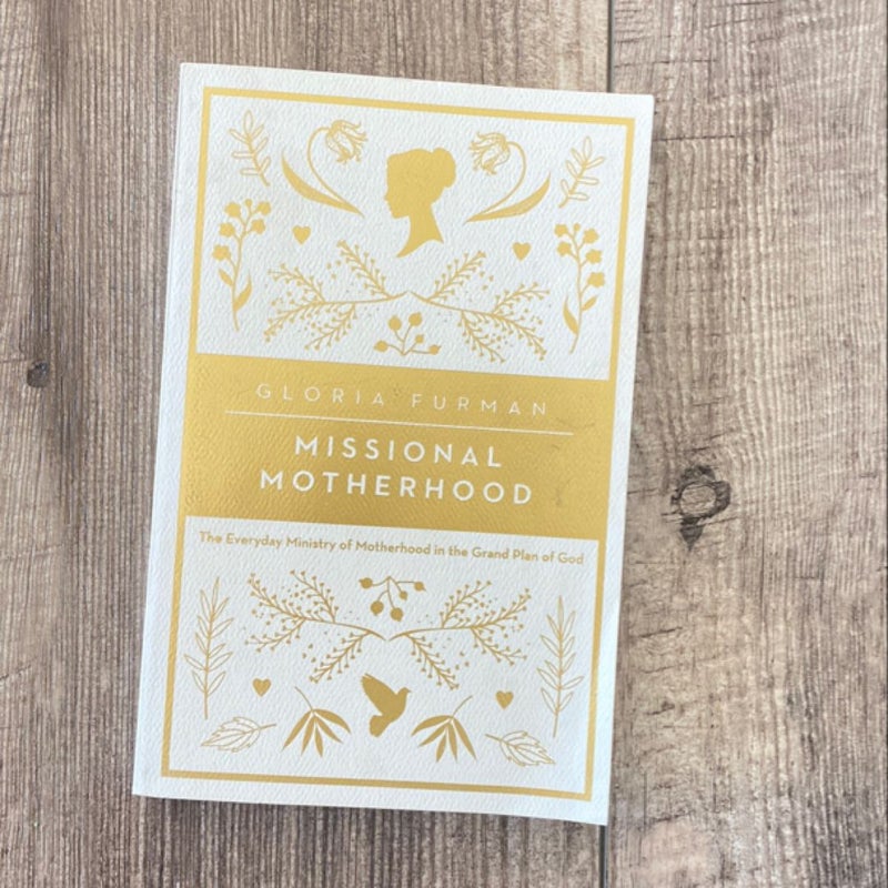 Missional Motherhood