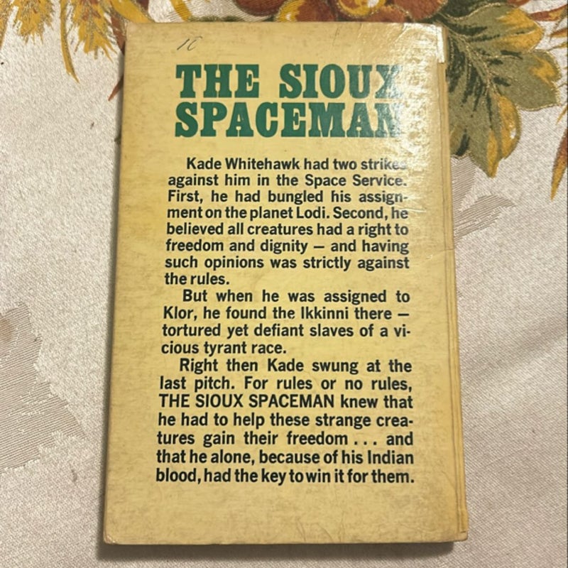 The Sioux Spaceman