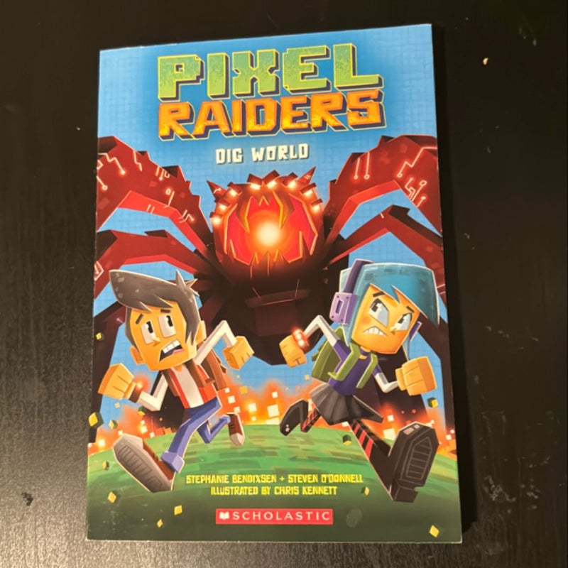 Dig World (Pixel Raiders #1)