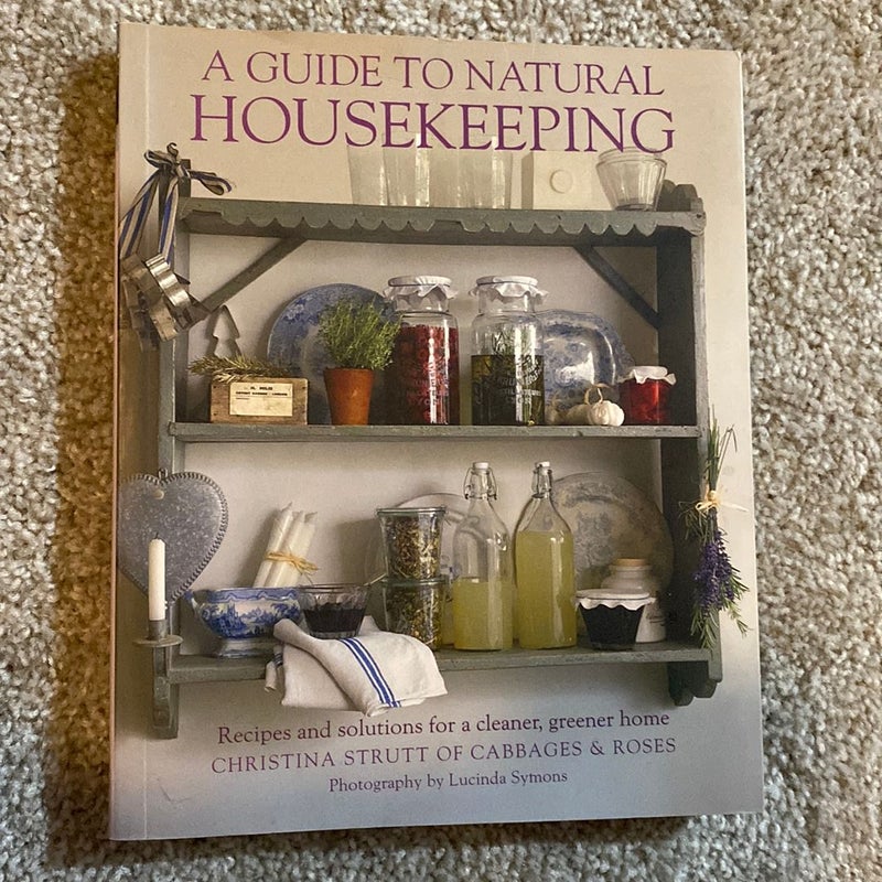 A Guide to Natural Housekeeping