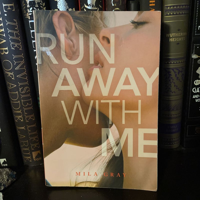 Run Away with Me