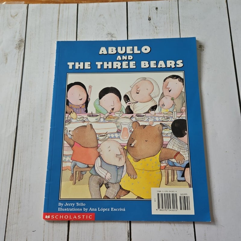 Abuelo and the Three Bears / Abuelo y Los Tres Osos (Bilingual) (Bilingual Edition)