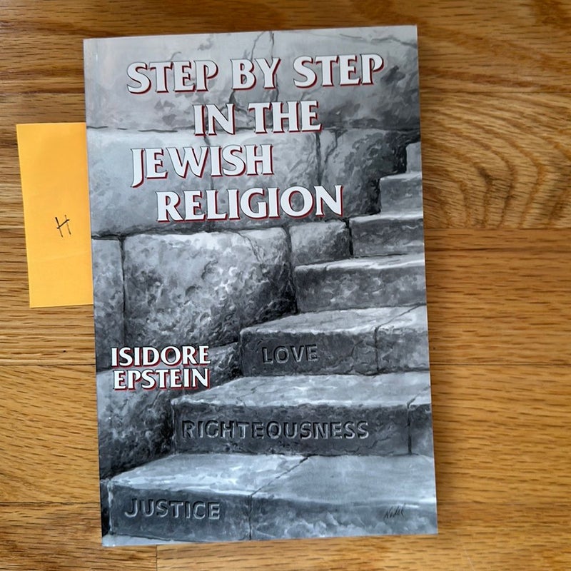 Step by Step in the Jewish Religion
