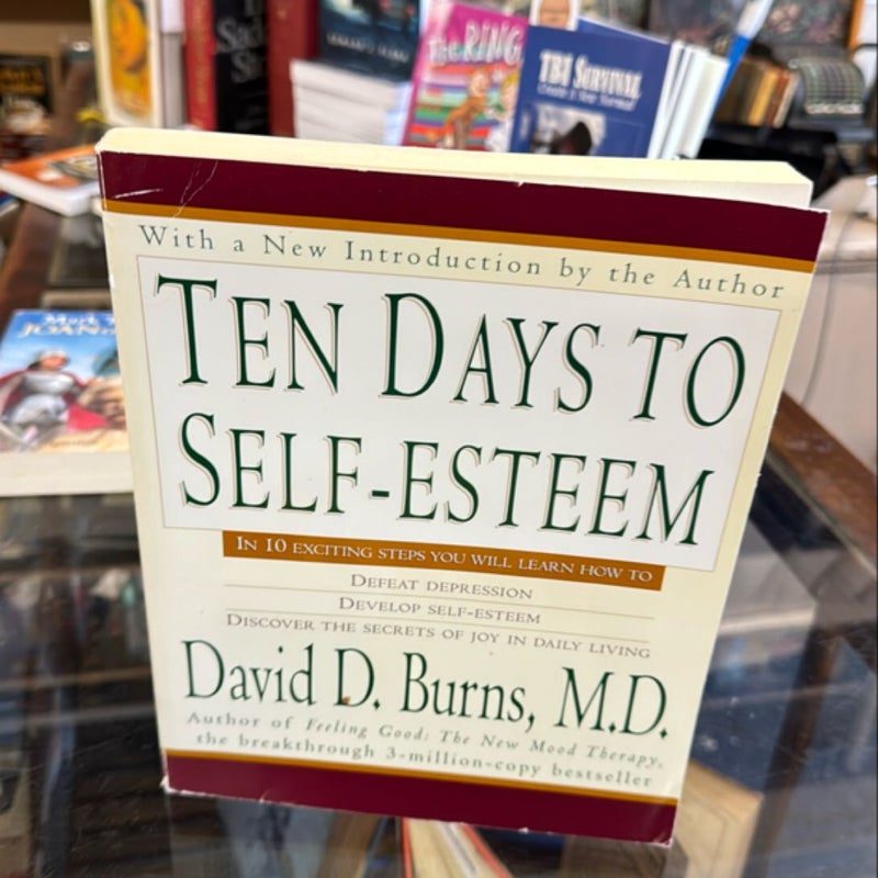 Ten Days to Self-Esteem