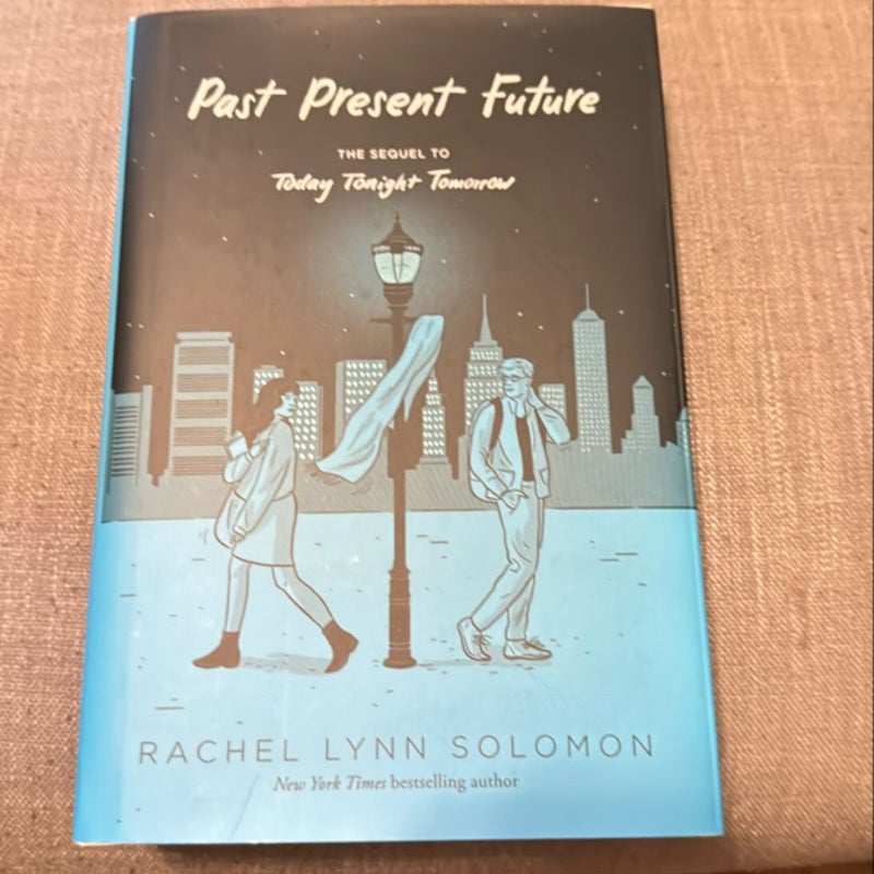 Past Present Future