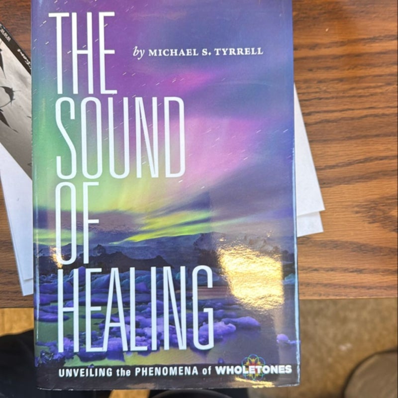 The Sound of Healing