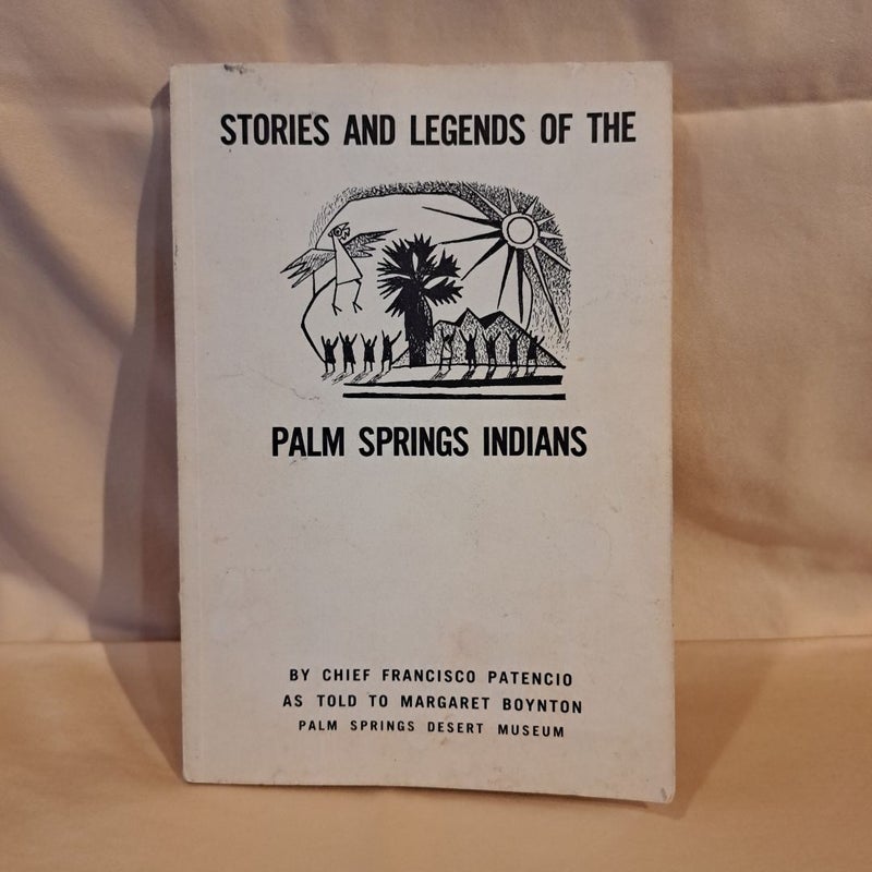 Stories and Legends of the Palm Springs Indians