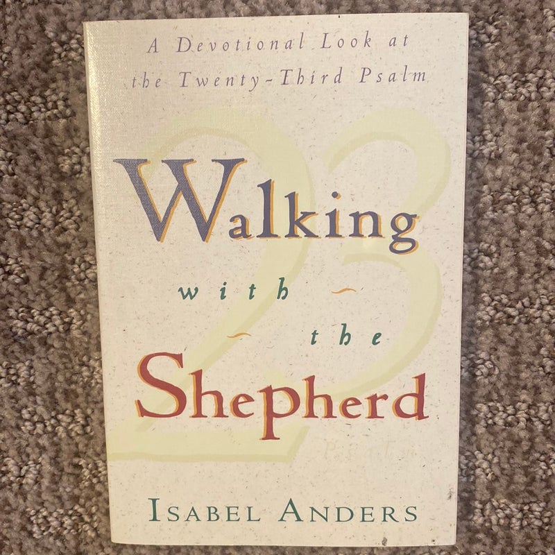 Walking with the Shepherd