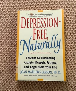Depression-Free, Naturally