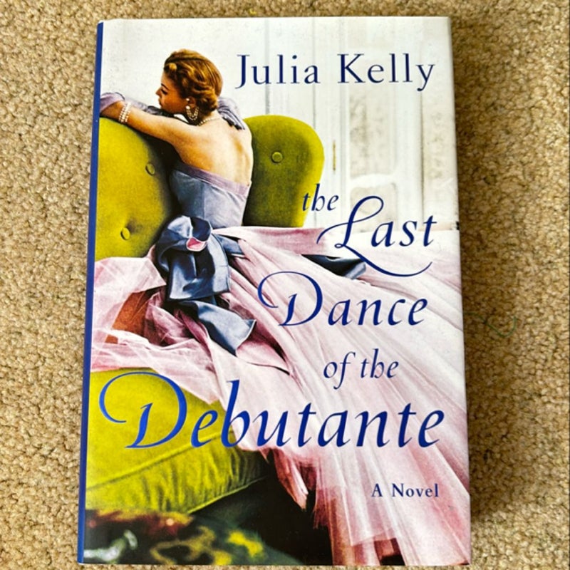 The Last Dance of the Debutante