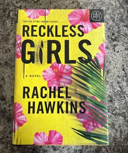 Reckless Girls