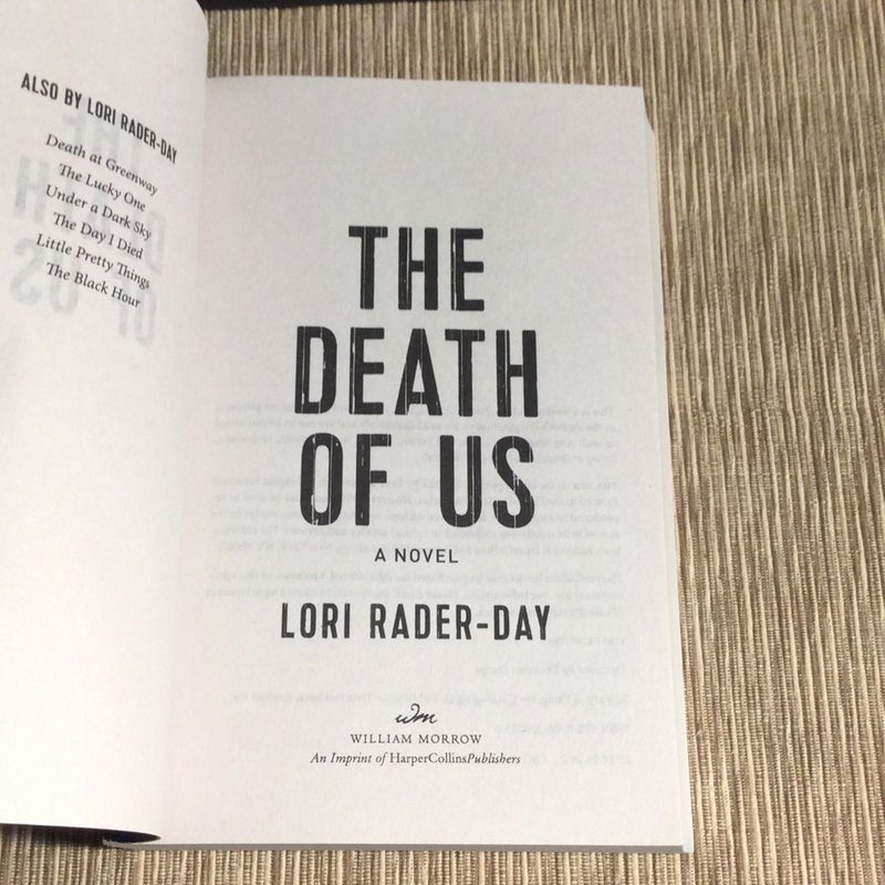The Death of Us.  PAPERBACK   “Uncorrected proof edition”