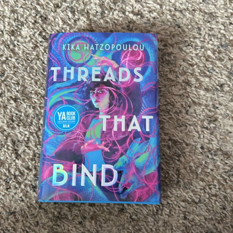 Threads That Bind