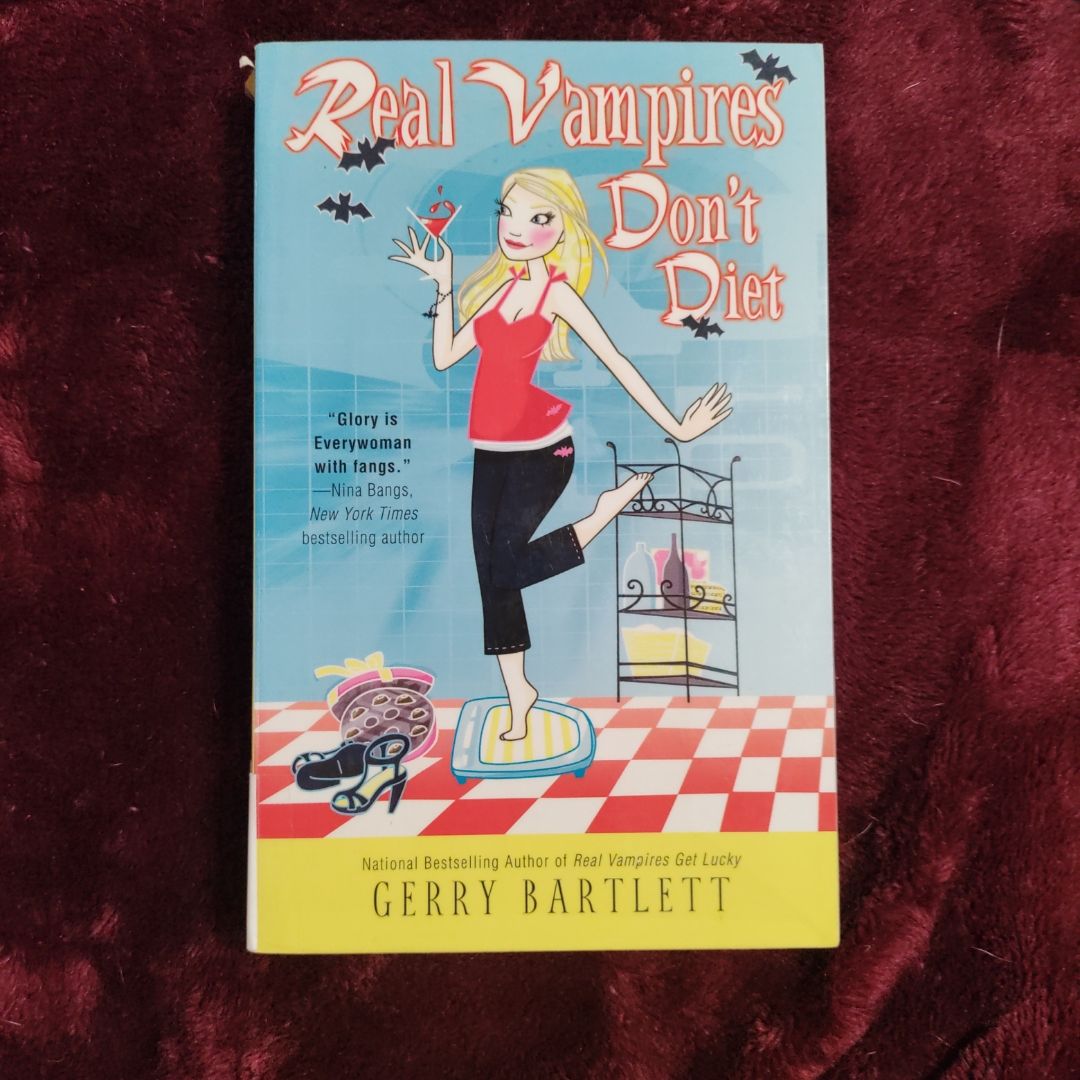 Real Vampires Don't Diet