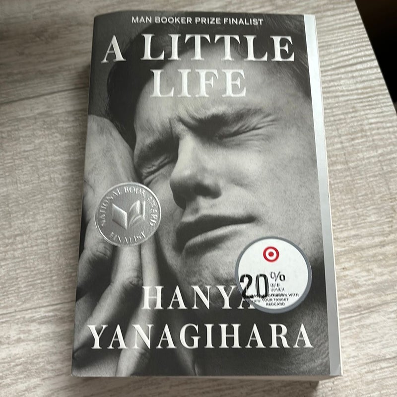 A Little Life by Hanya Yanagihara: 9780804172707