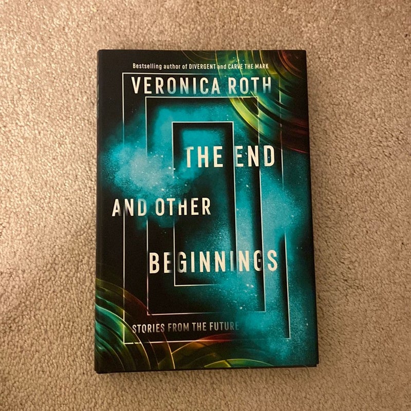 The End and Other Beginnings
