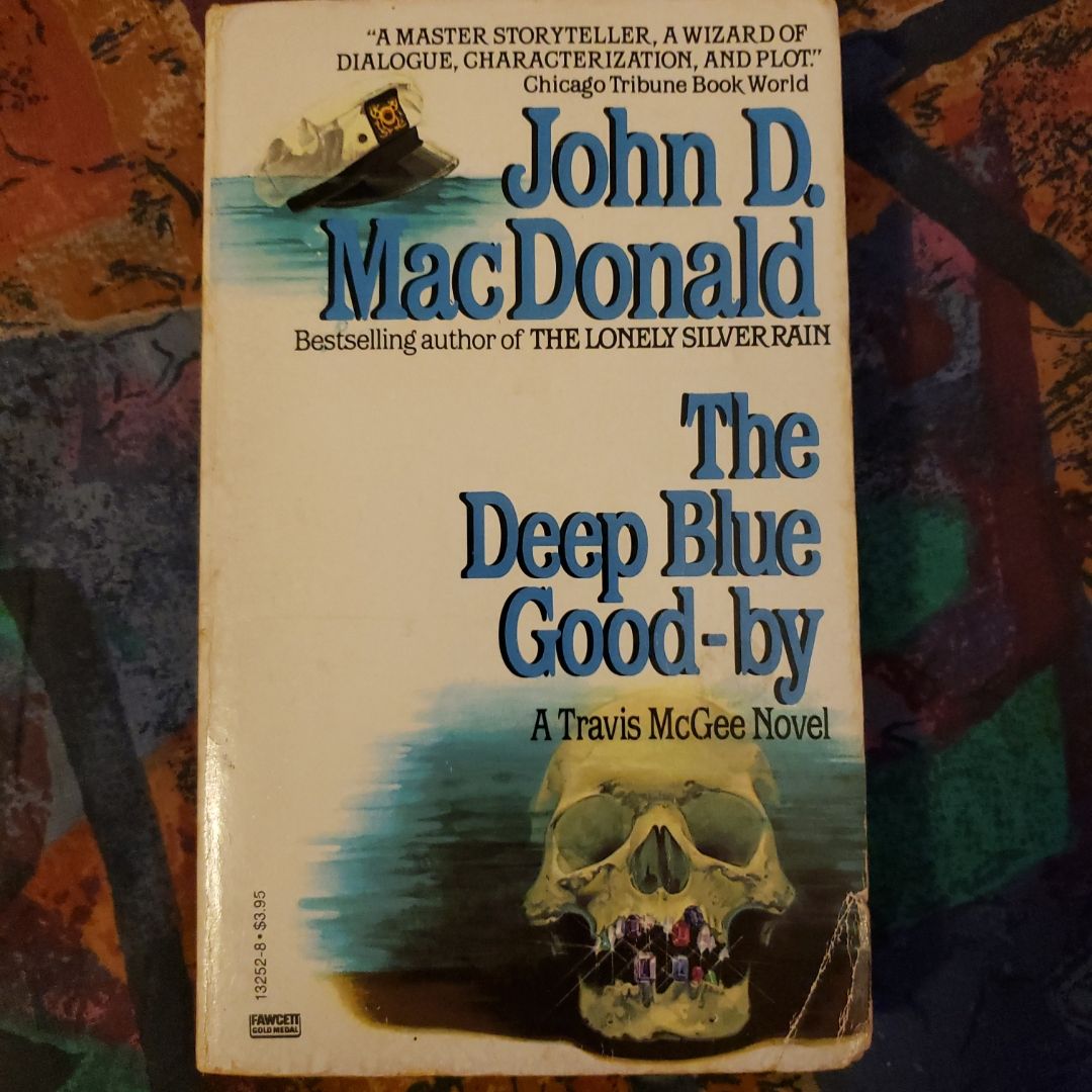 The Deep Blue Good-By