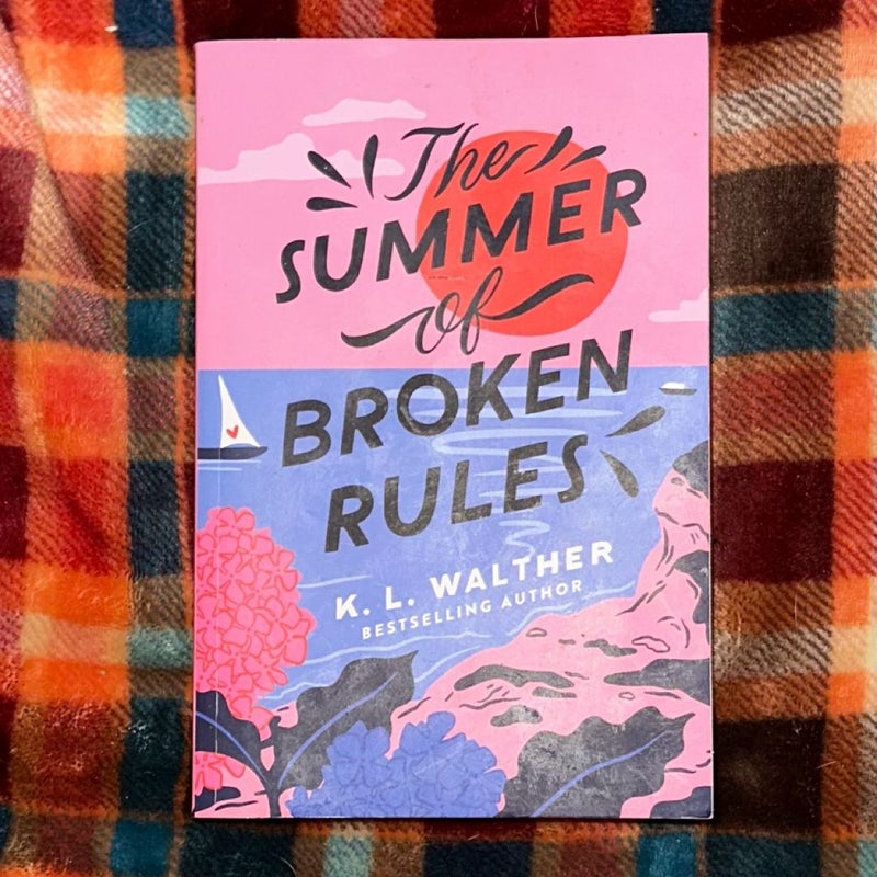 The Summer of Broken Rules