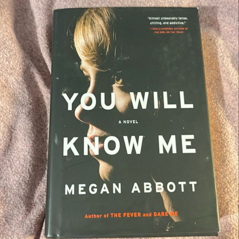 You Will Know Me