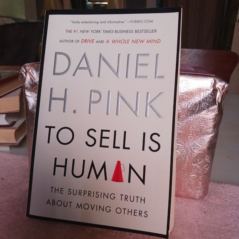 To Sell Is Human