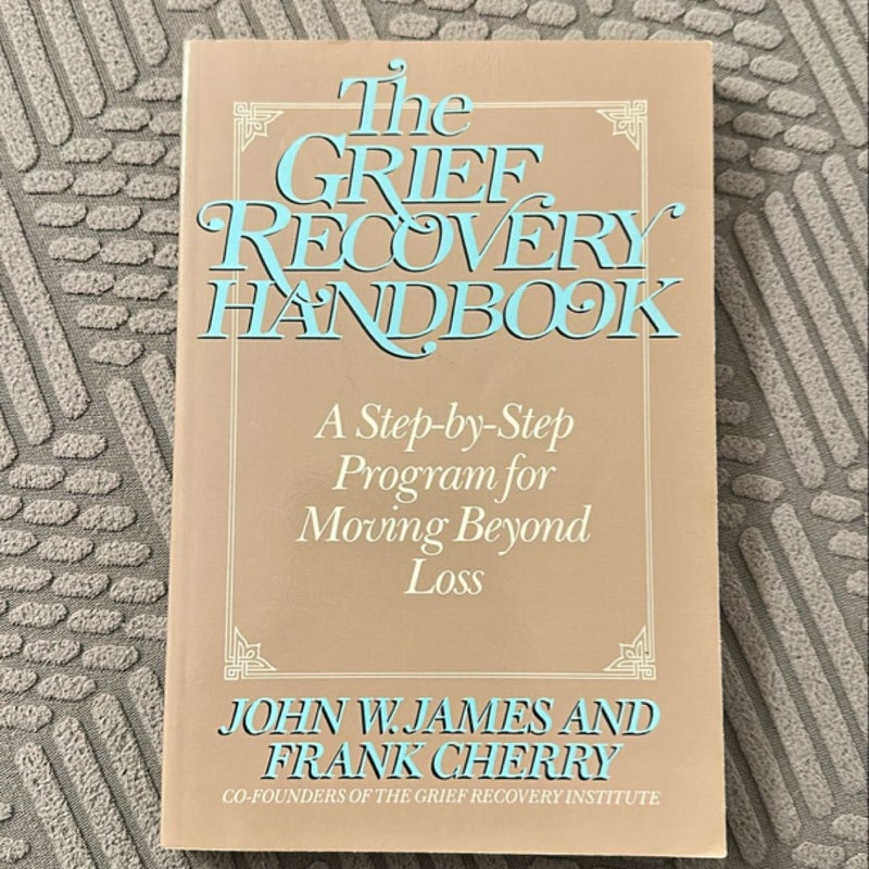 The Grief Recovery Handbook, 20th Anniversary Expanded Edition