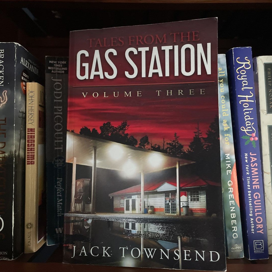 Tales from the Gas Station