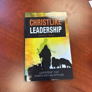 Christ-Like Leaders