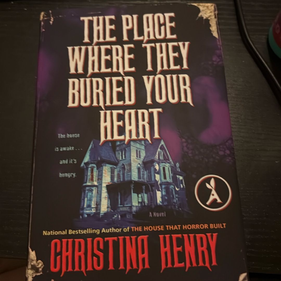 The Place Where They Buried Your Heart