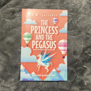 The Princess and the Pegasus