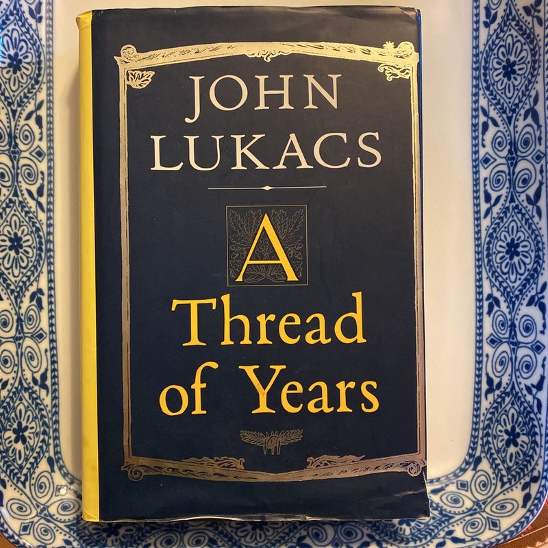 A Thread of Years