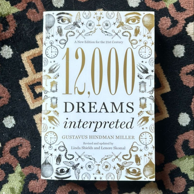 12,000 Dreams Interpreted