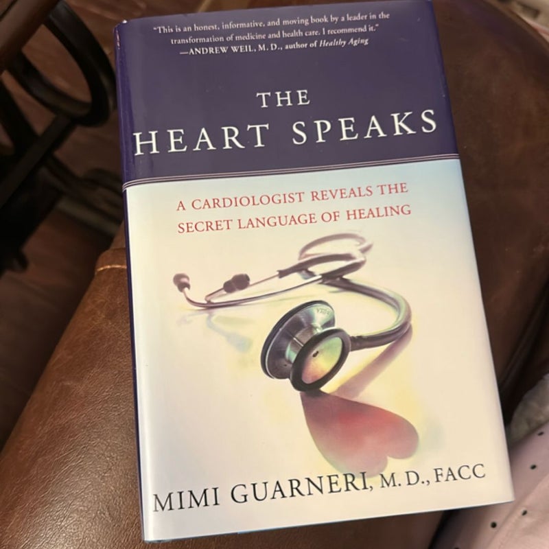 The Heart Speaks