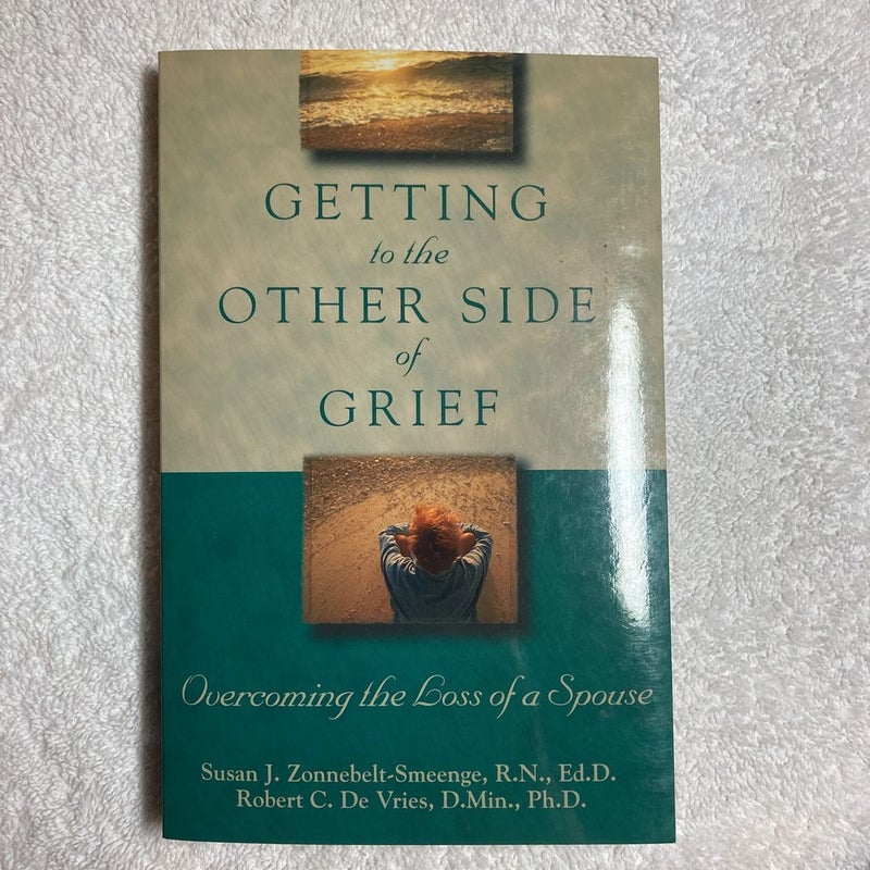 Getting to the Other Side of Grief