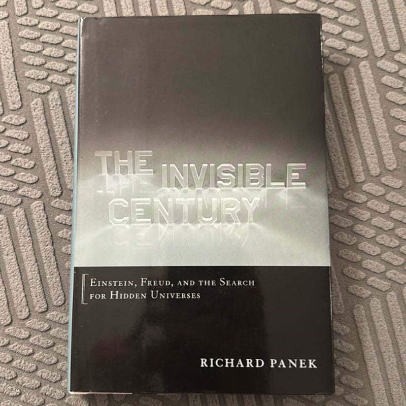 The Invisible Century