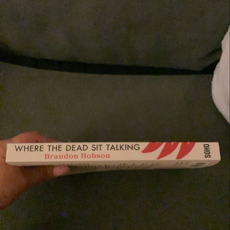 Where the Dead Sit Talking