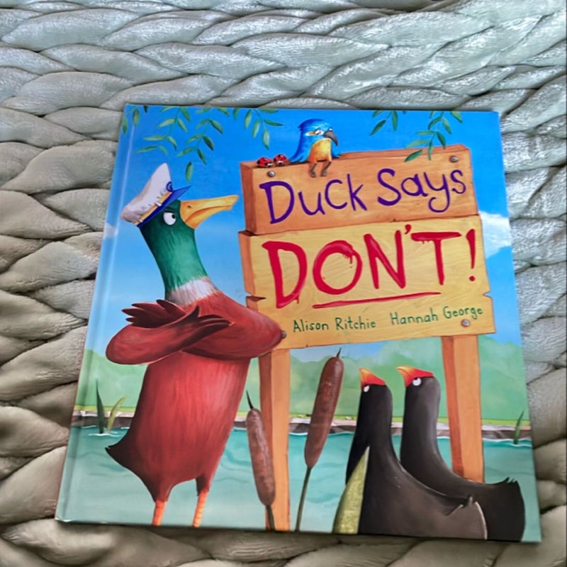 Duck Says Don't!