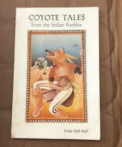 Coyote Tales from the Indian Pueblos  96