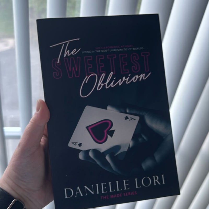 The Sweetest Oblivion