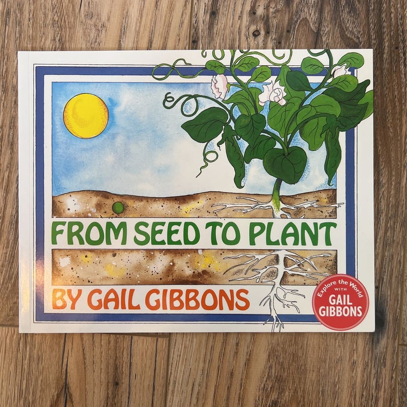 From Seed to Plant