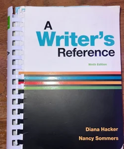 A Writer's Reference Ninth Edition