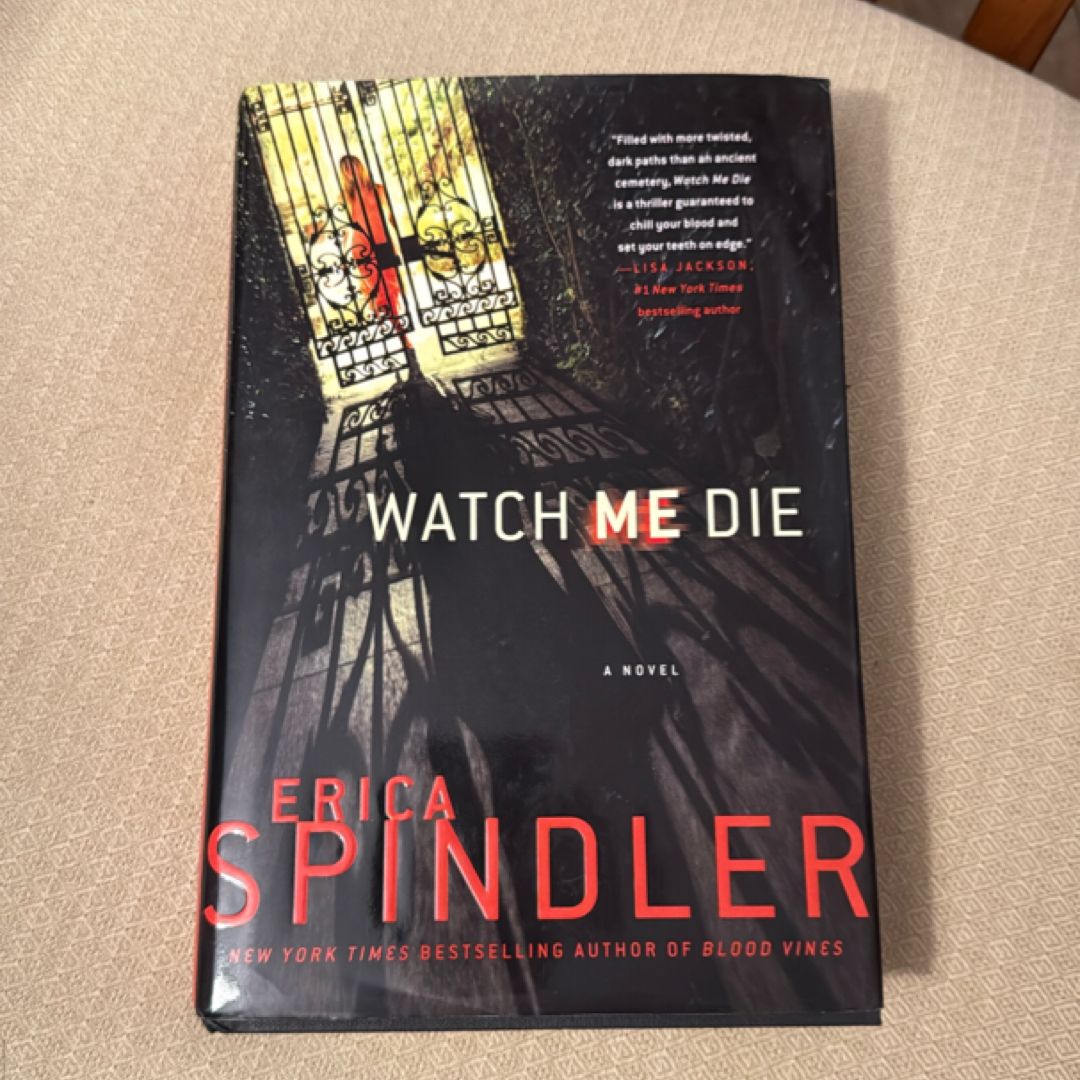 Watch Me Die