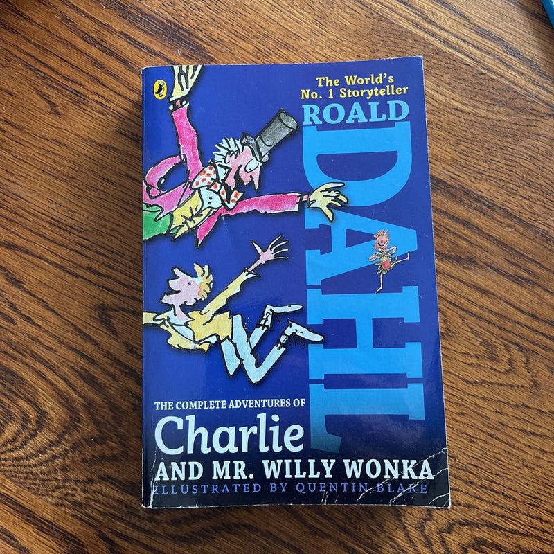 The Complete Adventures of Charlie and Mr. Willy Wonka