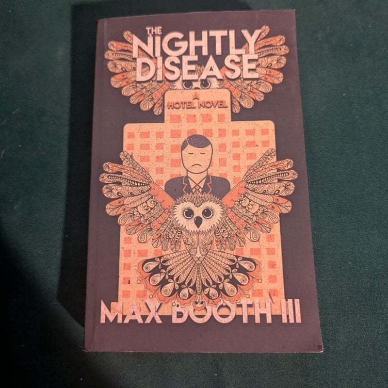 The Nightly Disease (signed)