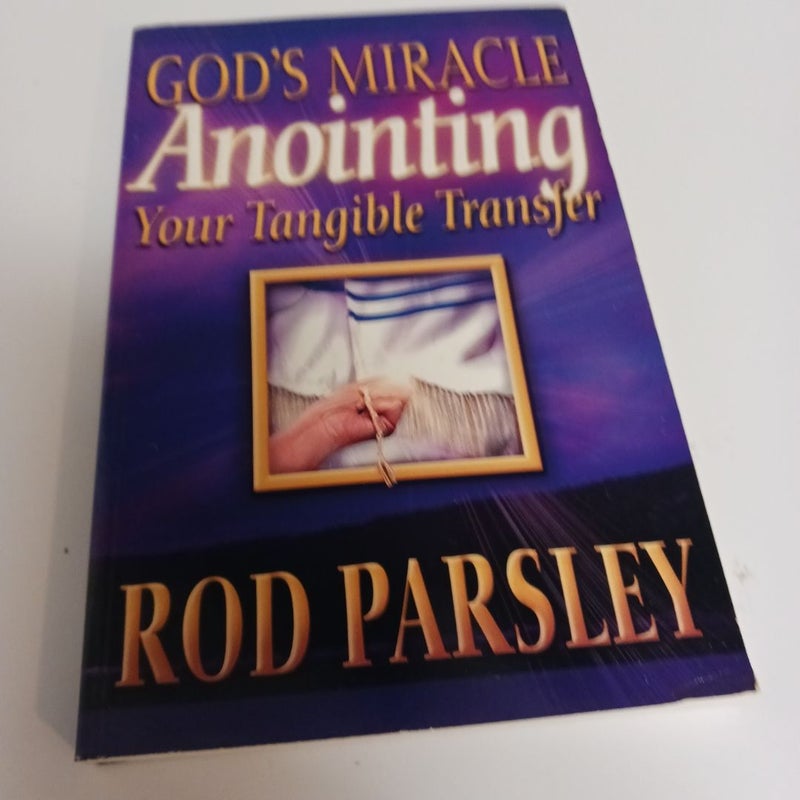 God's  Anointing Miracle 