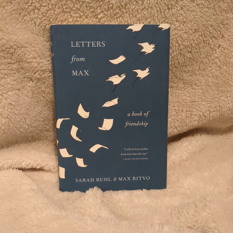 Letters from Max