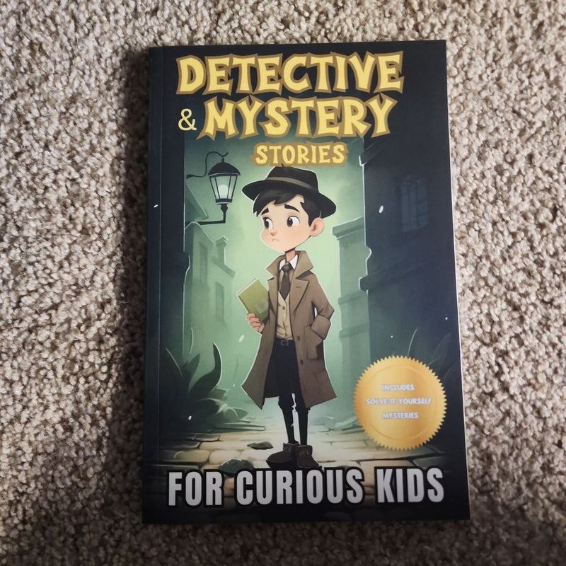 Detective and Mystery Stories for Curious Kids