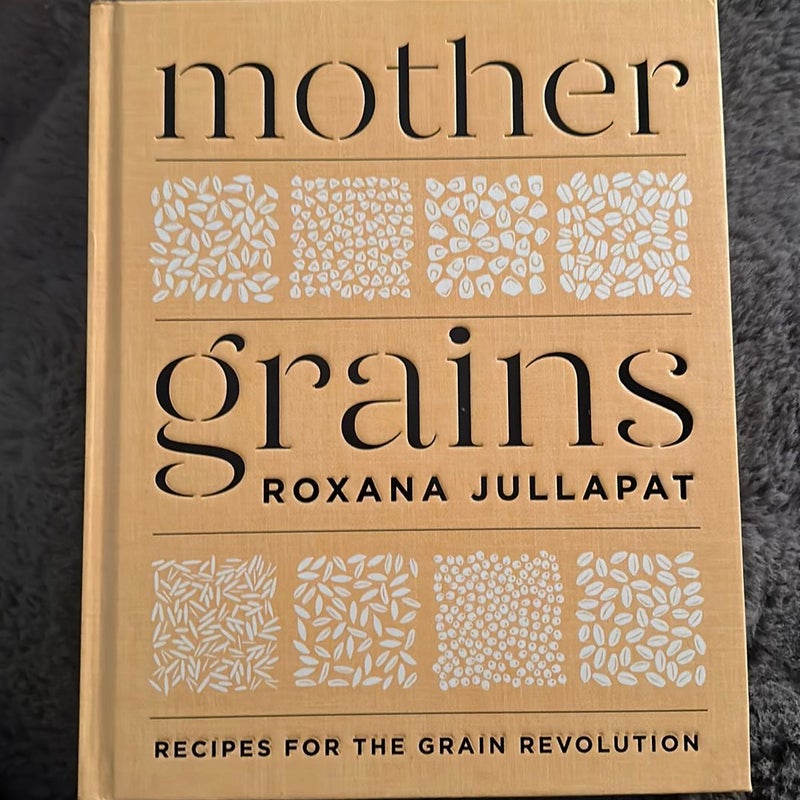 Mother Grains