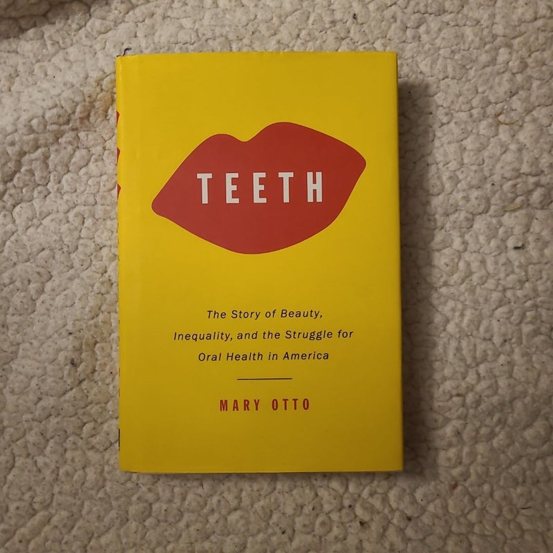 Teeth
