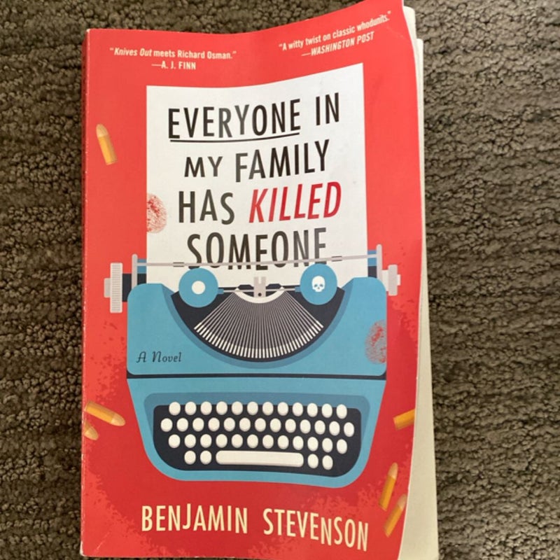 Everyone in My Family Has Killed Someone