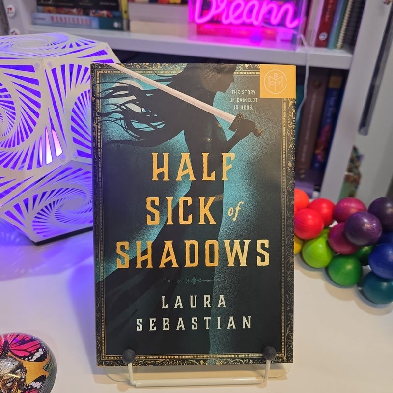 Half Sick of Shadows